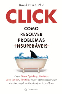 Click - Como resolver problemas insuperáveis