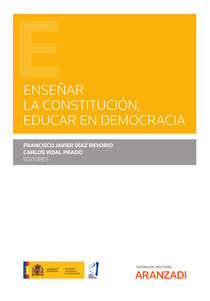 Enseñar la Constitución, educar en democracia