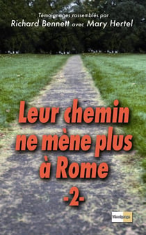 Leur chemin ne mène plus à Rome - Vol. 2