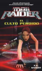 El culto perdido (Tom Rider)