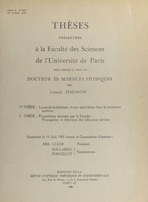 La parole synthétique et son application dans la correction auditive - Suivi de Propositions données par la Faculté : Propagation et détection des infra-sons aériens