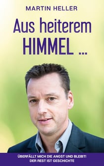 Aus heiterem Himmel ... - überfällt mich die Angst und bleibt! Der Rest ist Geschichte
