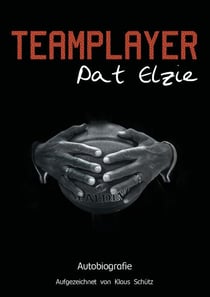 Teamplayer - Autobiografie