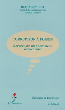 Corruption à foison