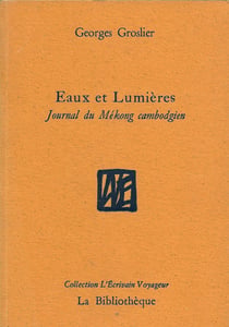 Eaux et Lumières - Journal du Mékong cambodgien