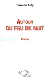 Autour du feu de nuit - contes