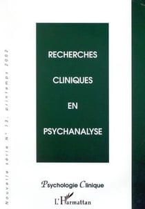 RECHERCHES CLINIQUES EN PSYCHANALYSE