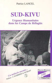 Sud-Kivu - Urgence humanitaire dans les camps de réfugiés