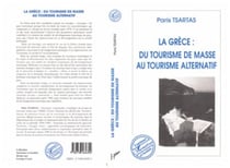 La Grèce : du Tourisme de Masse au Tourisme Alternatif