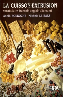Cuisson-extrusion - Vocabulaire français-anglais-allemand