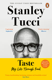 Taste - The Sunday Times bestselling memoir from the award-winning actor and famous foodie