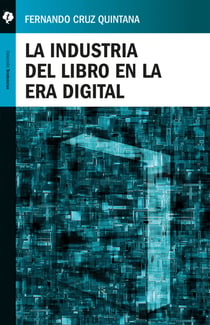 La industria del libro en la era digital