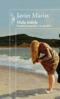 Mala índole - Cuentos aceptados y aceptables