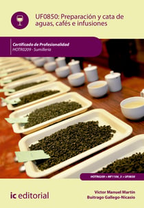 Preparación y cata de aguas, cafés e infusiones. HOTR0209