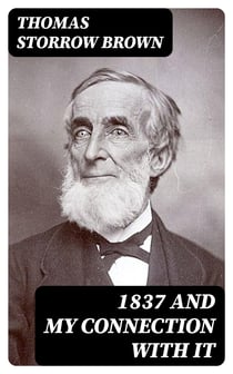 1837 and my connection with it