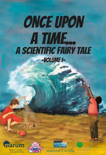 Once Upon a Time... - a Scientific Fairy Tale