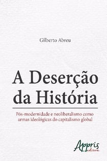 A deserção da história
