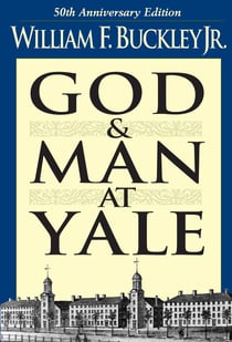 God and Man at Yale - The Superstitions of 'Academic Freedom'