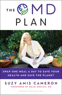 The OMD Plan - Swap One Meal a Day to Save Your Health and Save the Planet