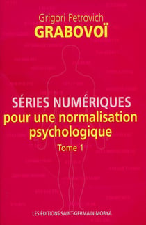 Séries numériques pour une normalisation psychologique t.1