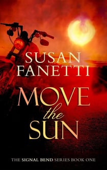 Move the Sun - Signal Bend, #1