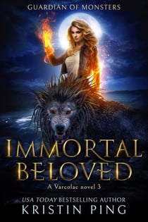 Immortal Beloved - Varcolac Series, #3