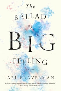 The Ballad of Big Feeling