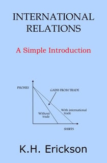 International Relations: A Simple Introduction - Simple Introductions, #16
