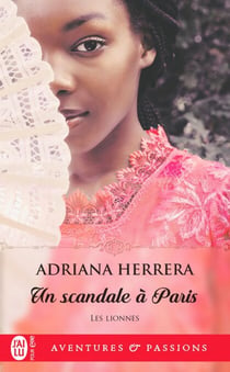 Les lionnes (Tome 2) - Un scandale à Paris