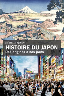 Histoire du Japon - Des origines à nos jours