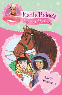 Katie Price's Perfect Ponies: Little Treasures - Book 2