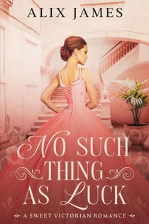 No Such Thing as Luck - John and Margaret, #1