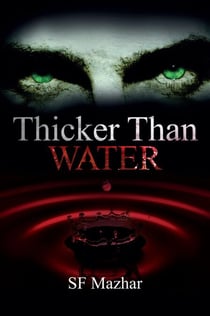 Thicker Than Water - Power of Four, #3