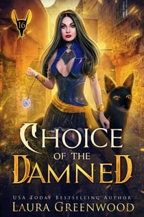 Choice Of The Damned - The Apprentice Of Anubis, #16