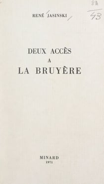 Deux accès à La Bruyère