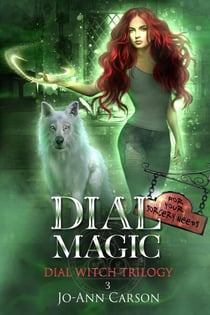 Dial Magic - Dial Witch, #3