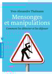 Mensonges et manipulation