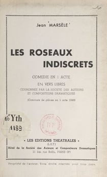 Les roseaux indiscrets - Comédie en 1 acte en vers libres