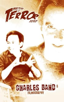 Charles Band's Filmography (2020) - Masters of Terror
