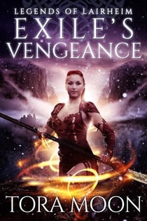 Exile's Vengeance - Legends of Lairheim, #4