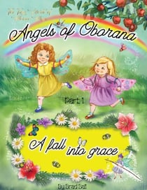A Fall Into Grace - The Angels of Oborana, #1