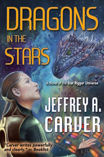 Dragons in the Stars - Star Rigger Universe, #2