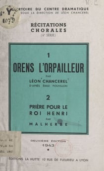 Orens l'orpailleur - Suivi de Prière pour le roi Henri