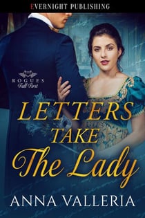 Letters Take the Lady - Rogues Fall First, #2