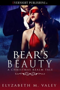 Bear's Beauty - A Christmas Realm Tale, #2