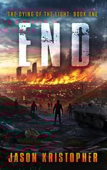End - The Dying of the Light, #1