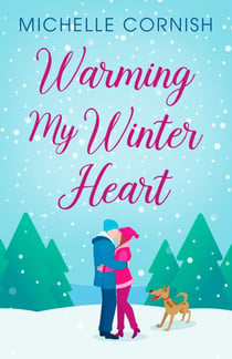 Warming My Winter Heart - Seasonal Singles, #1