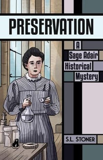 Preservation - Sage Adair Historical Mysteries, #10