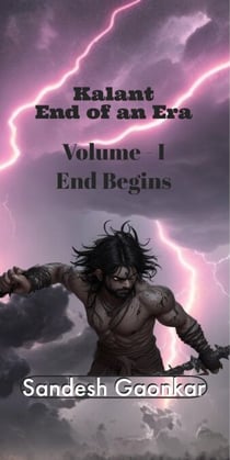 Kalant End of an Era - End Begins, #1