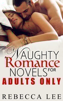 Naughty Romance Novels for Adults Only - Filthy Hot Bundles